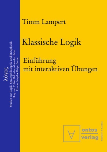 Klassische Logik - Timm Lampert