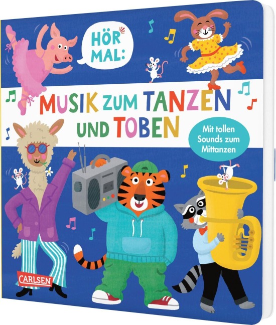 Hör mal (Soundbuch): Musik zum Tanzen und Toben - Nastja Holtfreter