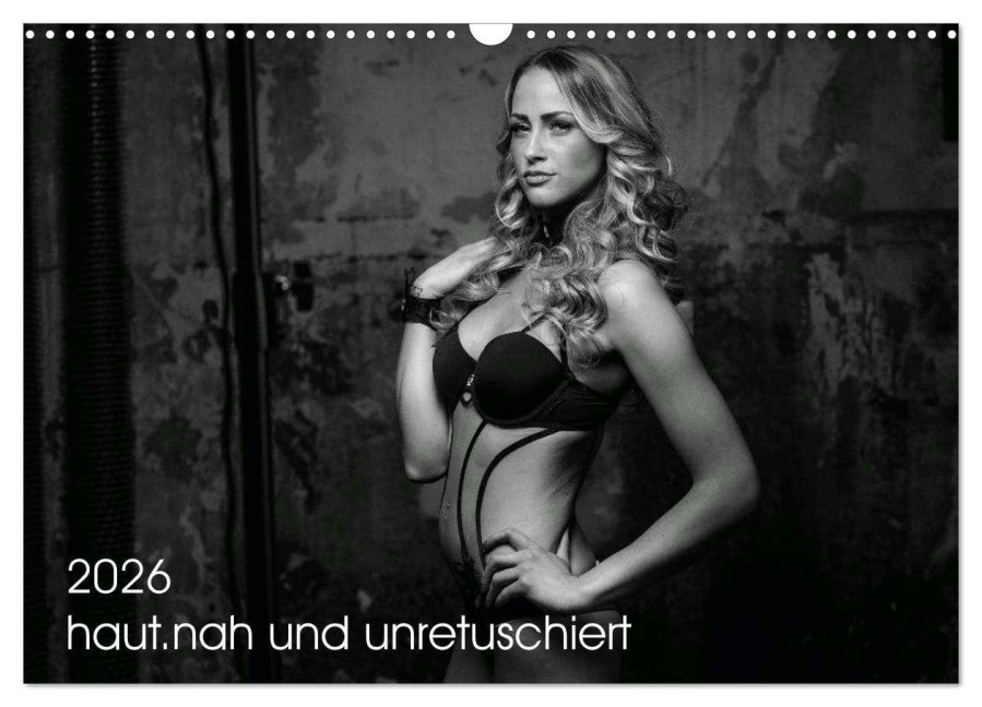 haut.nah und unretuschiert (Wandkalender 2026 DIN A3 quer), CALVENDO Monatskalender - Matthias Duschner - Melanie Schmitz-Brackmann