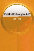 Cover-Bild zum Titel 'Political Philosophy A-Z' von 'Jon Pike'