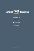 Cover-Bild zum Titel 'Sprache - Macht - Rassismus' von ''