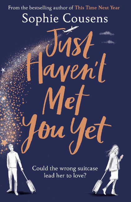 Just Haven't Met You Yet - Sophie Cousens