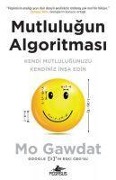 Cover-Bild zum Titel 'Mutlulugun Algoritmasi' von 'Mo Gawdat'