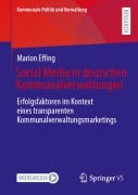 Cover-Bild zum Titel 'Social Media in deutschen Kommunalverwaltungen' von 'Marion Effing'