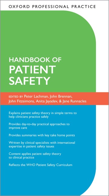 Oxford Professional Practice: Handbook of Patient Safety - 