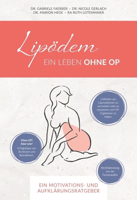 Lipödem - Ein Leben ohne OP - Gabriele Faerber, Nicole Gerlach, Marion Heck, Ruth Leitenmaier, Daniela Fleischmann