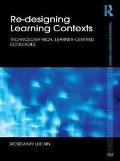 Cover-Bild zum Titel 'Re-Designing Learning Contexts' von 'Rosemary Luckin'