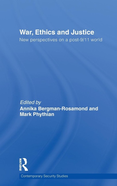 War, Ethics and Justice - 