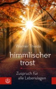 Cover-Bild zum Titel 'Himmlischer Trost' von 'Werner Thiede'