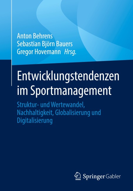 Entwicklungstendenzen im Sportmanagement - 