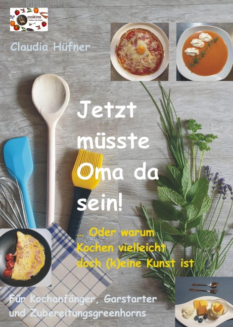 Jetzt müsste Oma da sein - Claudia Hüfner