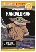 Cover-Bild zum Titel 'SUPERLESER! Star Wars(TM) The Mandalorian Grogus Abenteuer' von 'Brooke Vitale'
