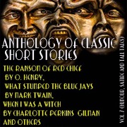 Anthology of Classic Short Stories. Vol. 7 (Humour, Satire and Tall Tales) - Charlotte Perkins Gilman, Johann Peter Hebel, O. Henry, Ring Lardner, Rudolf Erich Raspe