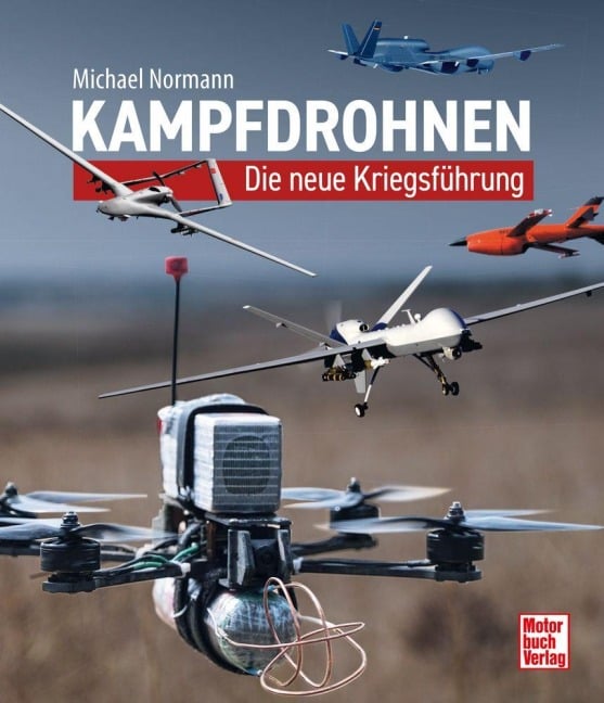 Kampfdrohnen - Michael Normann