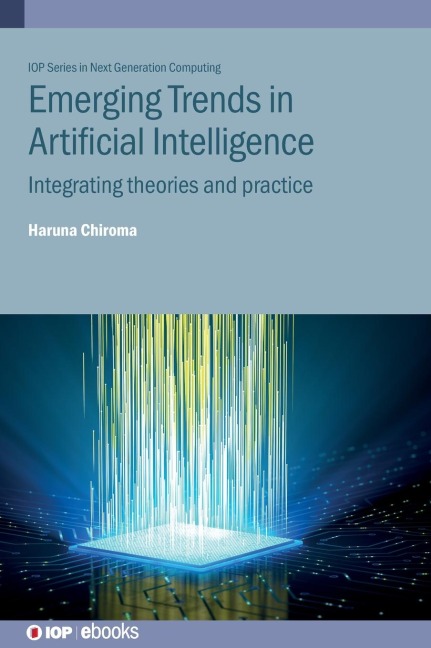 Emerging Trends in Artificial Intelligence - Haruna Chiroma