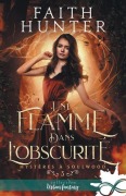 Cover-Bild zum Titel 'Une flamme dans l'Obscurité' von 'Faith Hunter'