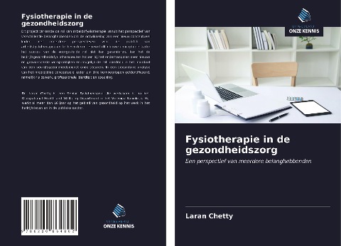 Fysiotherapie in de gezondheidszorg - Laran Chetty