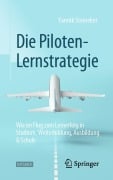 Cover-Bild zum Titel 'Die Piloten-Lernstrategie' von 'Yannik Steineker'