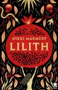 Cover-Bild zum Titel 'Lilith' von 'Nikki Marmery'