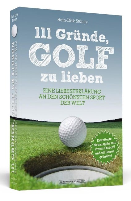 111 Gründe, Golf zu lieben - Hein-Dirk Stünitz