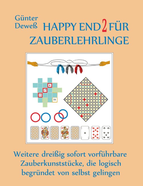 Happy End 2 für Zauberlehrlinge - Günter Deweß