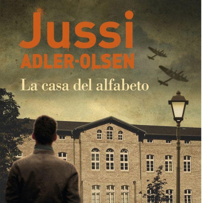La Casa del Alfabeto - Jussi Adler-Olsen
