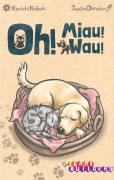 Cover-Bild zum Titel 'Oh! Miau! Wau!' von 'Kabuki Kenichi'