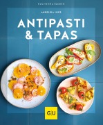 Cover-Bild zum Titel 'Antipasti & Tapas' von 'Angelika Ilies'