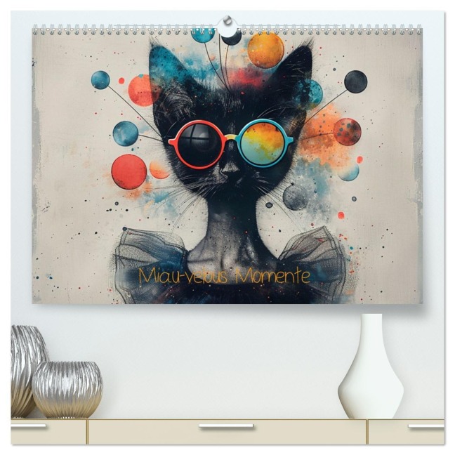 Miau-velous Momente (hochwertiger Premium Wandkalender 2026 DIN A2 quer), Kunstdruck in Hochglanz - Anne Seltmann
