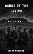 Cover-Bild zum Titel 'Ashes Of The Living' von 'Logan'