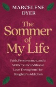 Cover-Bild zum Titel 'The Sommer of My Life' von 'Marcelene Dyer'