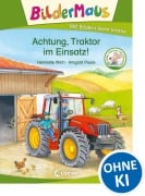 Cover-Bild zum Titel 'Bildermaus - Achtung, Traktor im Einsatz!' von 'Henriette Wich'