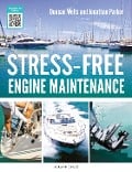 Cover-Bild zum Titel 'Stress-Free Engine Maintenance' von 'Duncan Wells, Jonathan Parker'