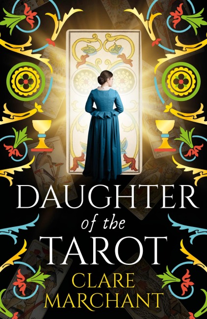 Daughter of the Tarot - Clare Marchant