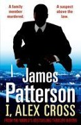 Cover-Bild zum Titel 'I, Alex Cross' von 'James Patterson'