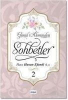 Gönül Aleminden Sohbetler 2 - Haci Hasan Efendi