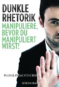 Cover-Bild zum Titel 'Dunkle Rhetorik' von 'Wladislaw Jachtchenko'
