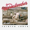 Tainted Lunch - Warmduscher