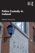 Cover-Bild zum Titel 'Police Custody in Ireland' von ''
