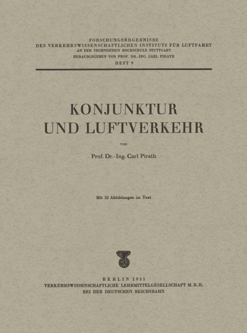 Konjunktur und Luftverkehr - Carl Pirath