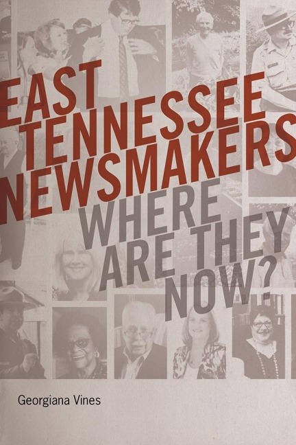 East Tennessee Newsmakers - Georgiana Vines