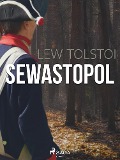 Cover-Bild zum Titel 'Sewastopol' von 'Lew Tolstoi'