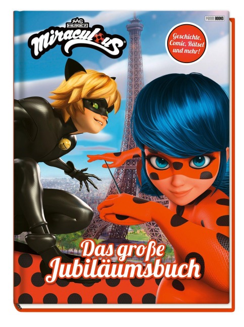 Miraculous: Das große Jubiläumsbuch - 