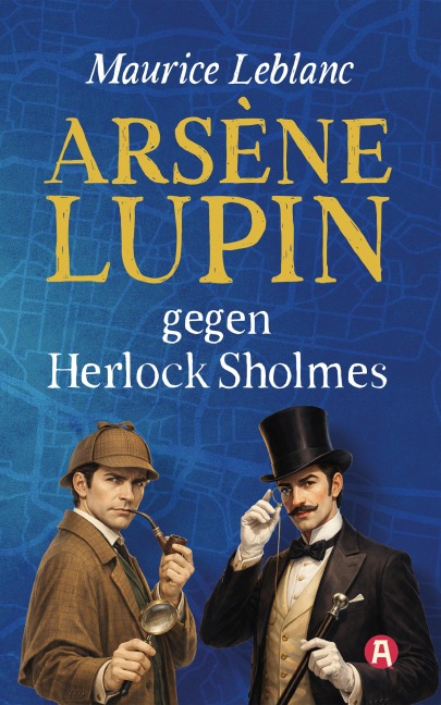 Lupin vs. Herlock Sholmes. Detektivroman - Maurice Leblanc
