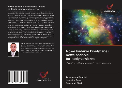 Nowe badanie kinetyczne i nowe badanie termodynamiczne - Taha Abdel Wahid, Ibrahim Ezzat, Essam M. Elsaid