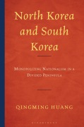 Cover-Bild zum Titel 'North Korea and South Korea' von 'Qingming Huang'