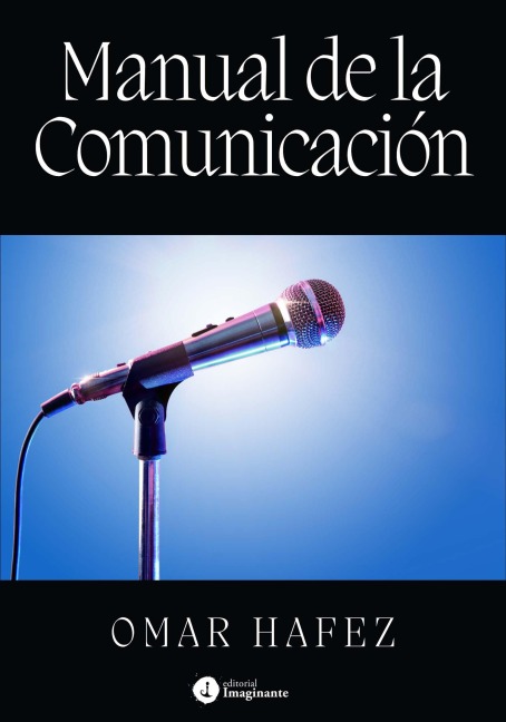 Manual de la comunicación - Omar Hafez