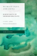 Cover-Bild zum Titel 'Between India and China' von 'L H Ling, Payal Banerjee'