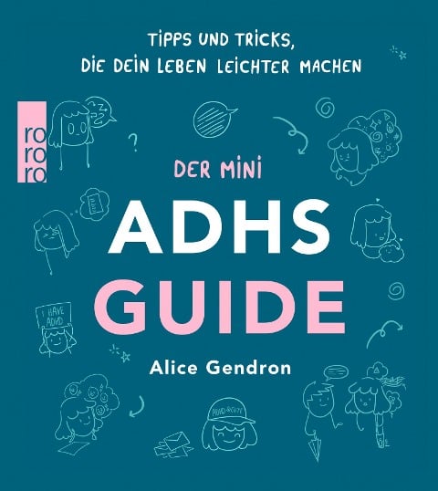 Der Mini ADHS Guide - Alice Gendron