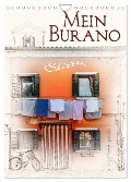 Mein Burano - Skizzen (Wandkalender 2025 DIN A4 hoch), CALVENDO Monatskalender - Marion Krätschmer